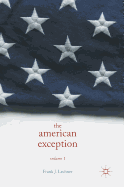 The American Exception, Volume 1