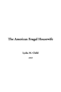 The American Frugal Housewife