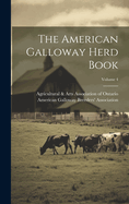 The American Galloway Herd Book; Volume 4