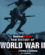 The American Heritage New History of WWII - Ambrose, Stephen E, and Sulzberger, C L