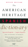 The American Heritage Spanish Dictionary: Spanish-English, English-Spanish