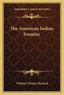 The American Indian Frontier