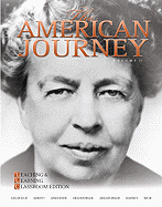 The American Journey: Teaching and Learning Classroom Edition, Volume 2