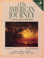 The American Journey - Goldfield, David R, Dr., and Abbott, Carl