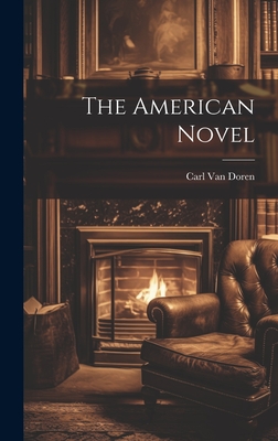 The American Novel - Van Doren, Carl