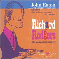 The American Popular Song Richard Rodgers: One Man and His Lyricists - John Eaton