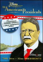 The American Presidents: 1890-1945 - The 26th-32nd Presidents - 
