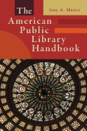 The American Public Library Handbook