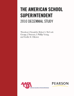 The American School Superintendent: 2010 Decennial Study