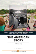 The American Story: Penguin Academics Series,  Volume 2