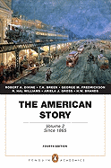 The American Story, Volume II: Since 1865