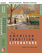 The American Tradition in Literature (Concise) Book Alone