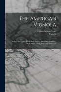 The American Vignola: Arches and Vaults, Roofs and Domes, Doors and Windows, Walls and Ceilings, Steps and Staircases