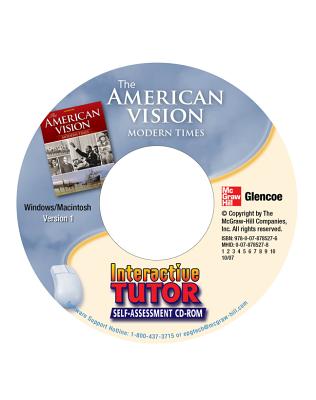 The American Vision: Modern Times, Interactive Tutor Self-Assessment Cd-Rom - McGraw-Hill