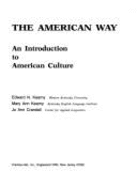 The American Way: An Introduction to American Culture