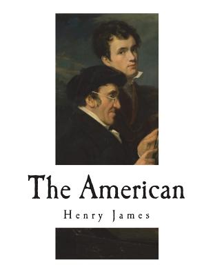 The American - James, Henry