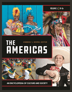 The Americas: An Encyclopedia of Culture and Society [2 volumes]