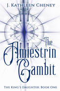 The Amiestrin Gambit