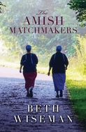 The Amish Matchmakers