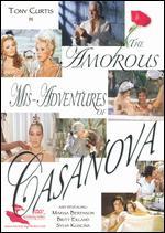 The Amorous Mis-Adventures of Casanova