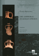 The Amphorae of Roman Ephesus