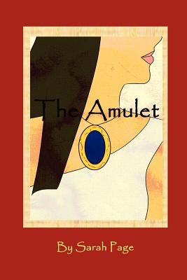 The Amulet - Page, Sarah