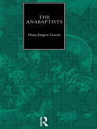 The Anabaptists