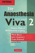 The Anaesthesia Viva: Volume 2 - Blunt, Mark, and Urquhart, John, and Pinnock, Colin