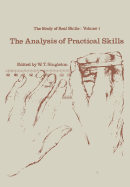 The analysis of practical skills - Singleton, W.T.