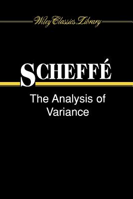 The Analysis of Variance - Scheff, Henry