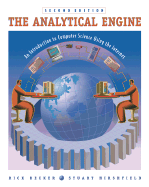 The Analytical Engine: An Introduction to Computer Science Using the Internet, Second Edition: An Introduction to Computer Science Using the Internet (with CD-ROM) - Decker, Rick, and Hirshfield, Stuart