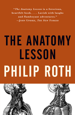 The Anatomy Lesson - Roth, Philip