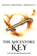 The Ancestors' Key: A Young Adult Novel