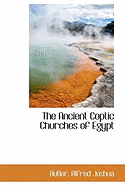 The Ancient Coptic Churches of Egypt