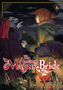 The Ancient Magus' Bride, Volume 6