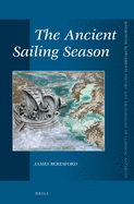 The Ancient Sailing Season