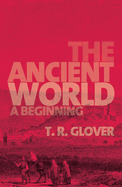 The Ancient World: A Beginning