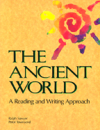 The Ancient World: A Reading and Writing Approach