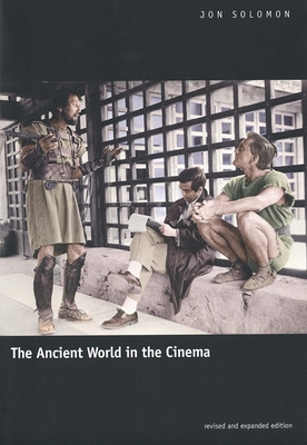 The Ancient World in the Cinema - Solomon, Jon