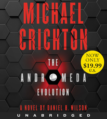 The Andromeda Evolution Low Price CD - Crichton, Michael, and Wilson, Daniel H, and Whelan, Julia (Read by)