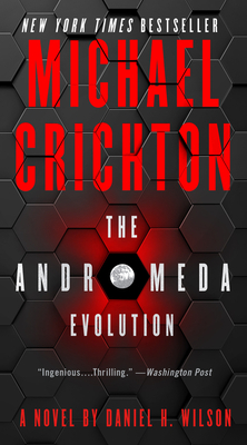 The Andromeda Evolution - Crichton, Michael, and Wilson, Daniel H