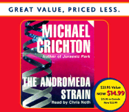 The Andromeda Strain - Crichton, Michael, and Noth, Chris (Read by)