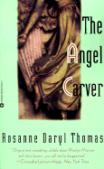 The Angel Carver