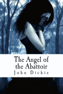 The Angel of the Abattoir