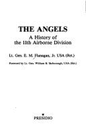 The Angels: A History of the 11th Airborne Division