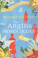 The Angina Monologues