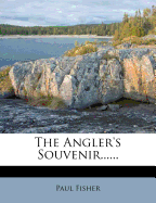 The Angler's Souvenir