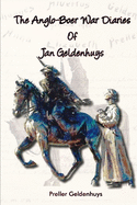 The Anglo-Boer War Diaries Of Jan Geldenhuys