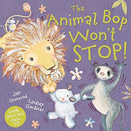 The Animal Bop Won't Stop with audio CD