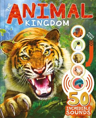 The Animal Kingdom - Autumn Publishing